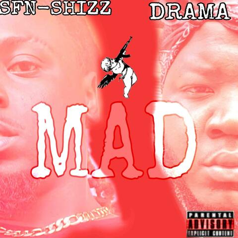 Mad (feat. Drama Indacut)