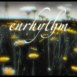 Enrhythm