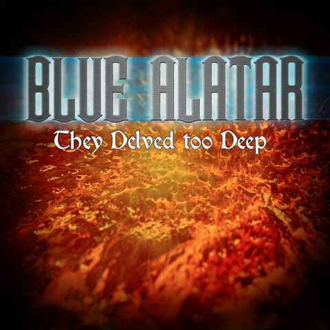 They Delved Too Deep (feat. The Musical Endeavour)