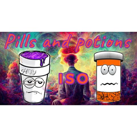 Pills and Potions