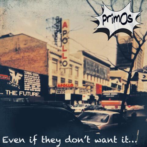 Even If They Don't Want It... (feat. MyGuy FlyRy & Eugene Miranda)