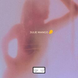Julie Mango (feat. K.Y.T.E)