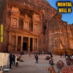 Mental Hell II (feat. EseSorda)