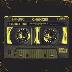 Chances (feat. Killah Priest, Planet Asia & LastOneLeft)