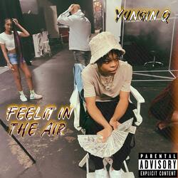 Feel It In The Air Remix (Yungin Version)