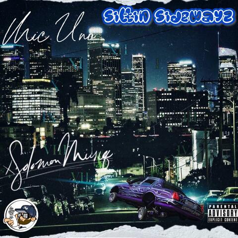 Sittin SideWayz (feat. Solomon Musiq)