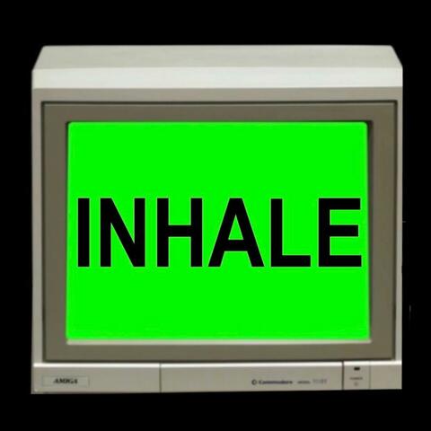 Inhale (Another Rail)