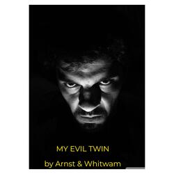 My Evil Twin