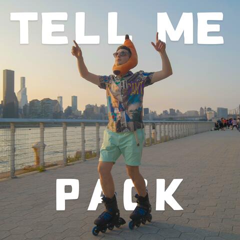Tell Me (Pack)
