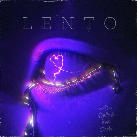 Lento (feat. Koyset, Quello là & Crobs)