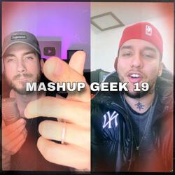 M4SHUP GEEK 19 (feat. Pejota10*)