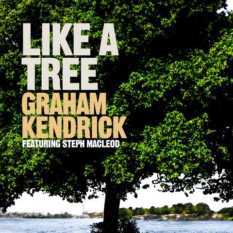 Like A Tree (feat. Steph Macleod)