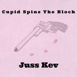 Cupid Spins the Block