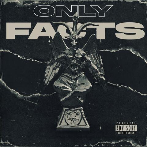 OnlyFacts (feat. RaVeN)