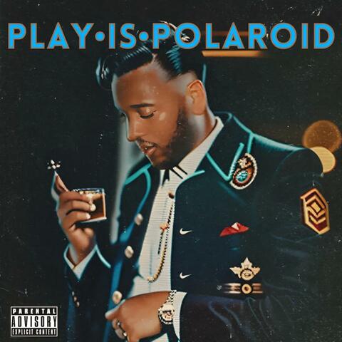 Play Is Polaroid
