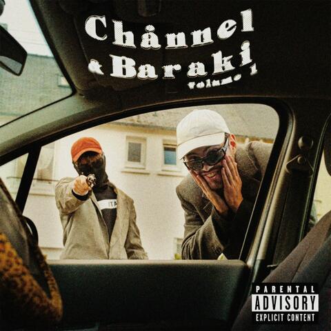 Chännel & Baraki Volume 1