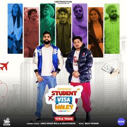 Student Visa Waley (feat. Beat Poison)