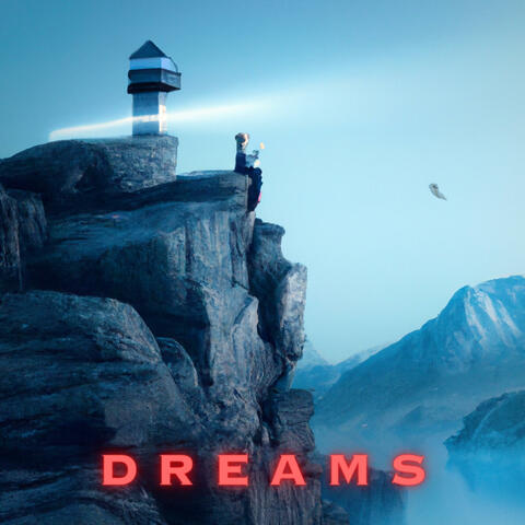 Dreams