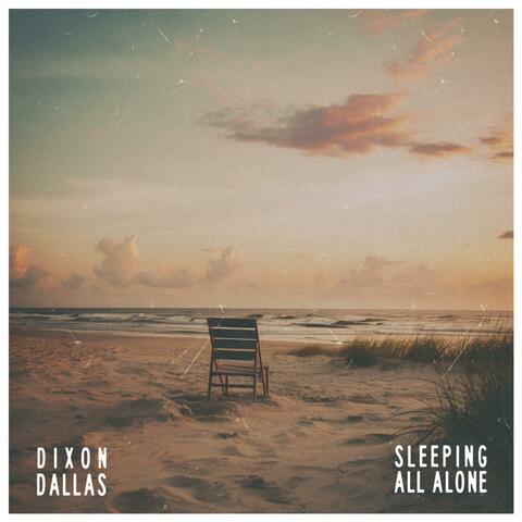 Sleeping All Alone