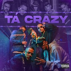 TA CRAZY (feat. NAKA MC, Bolado RP, RENOV9, Nanai & ZZZ Beats)