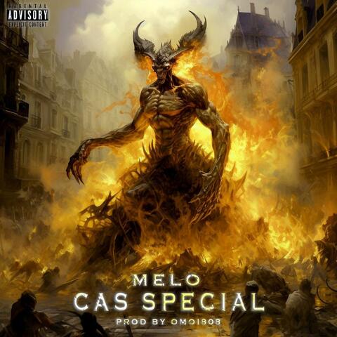 CAS SPÉCIAL (feat. Melo D Chanwar)