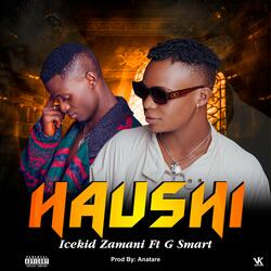 Haushi (feat. G Smart)