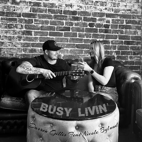 Busy Livin' (feat. Nicole Bylund)