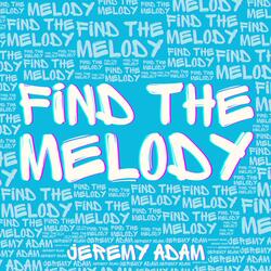 find the melody