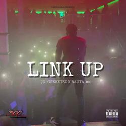 Link up (feat. bauta300)
