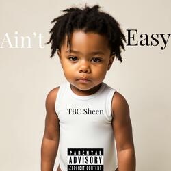 Aint Easy