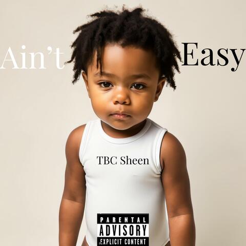 Aint Easy