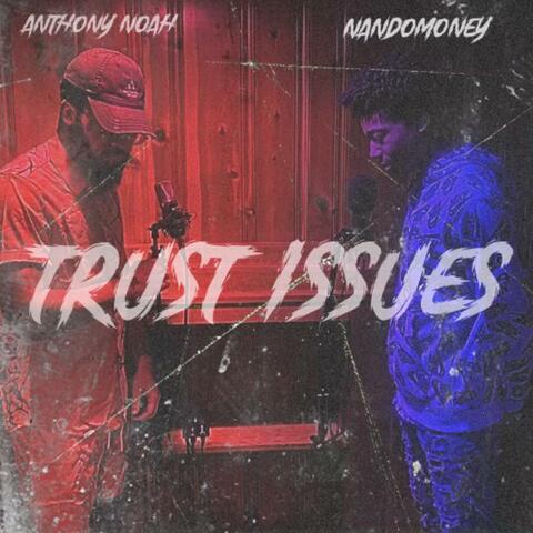 Trust Issues