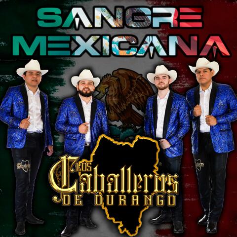 Sangre Mexicana