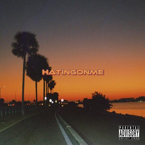 HatingOnMe (feat. $aint $ean, $printa & RamizzleAAM)