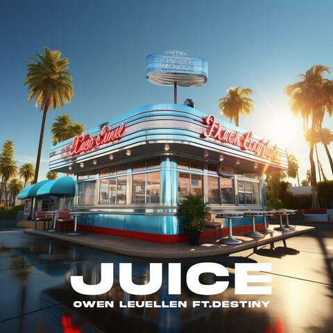 JUICE (feat. Destiny)