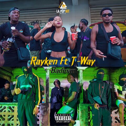 Rayken X T-way (Badman)