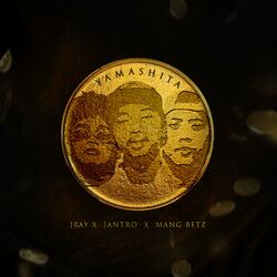Yamashita (feat. Jantro & Mang Betz)