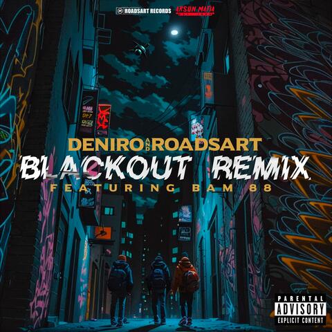 Blackout (feat. Bam 88) [Remix]
