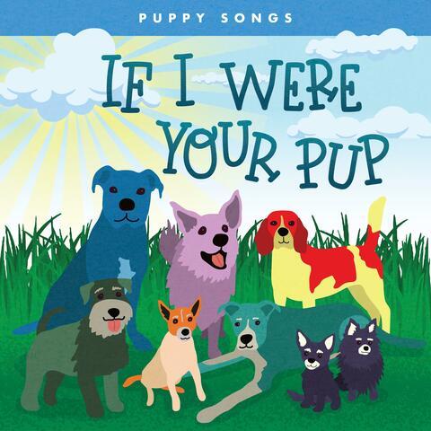 If I Were Your Pup (feat. Matt Hobbs)