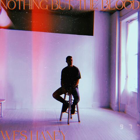 Nothing But The Blood