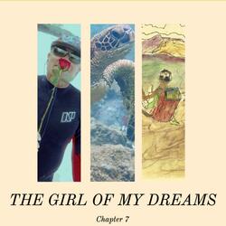 The Girl of My Dreams (Chapter 7)