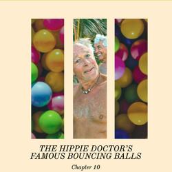 The Hippie Doctor's Famous Bouncing Balls (Chapter 10)