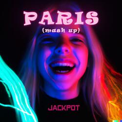 Paris (Mash Up)