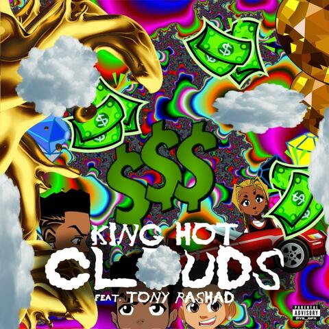 Clouds (feat. Tony Rashad)