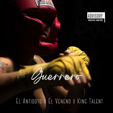 Guerrero (feat. King Talent)