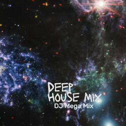Deep House Mix