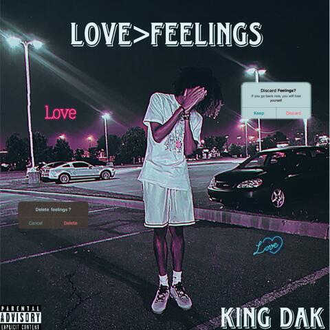 Love>Feelings
