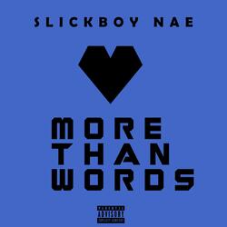 More Than Words