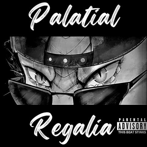 Palatial Regalia