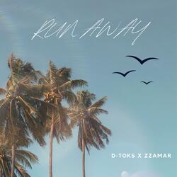 Run Away (feat. Zzamar)